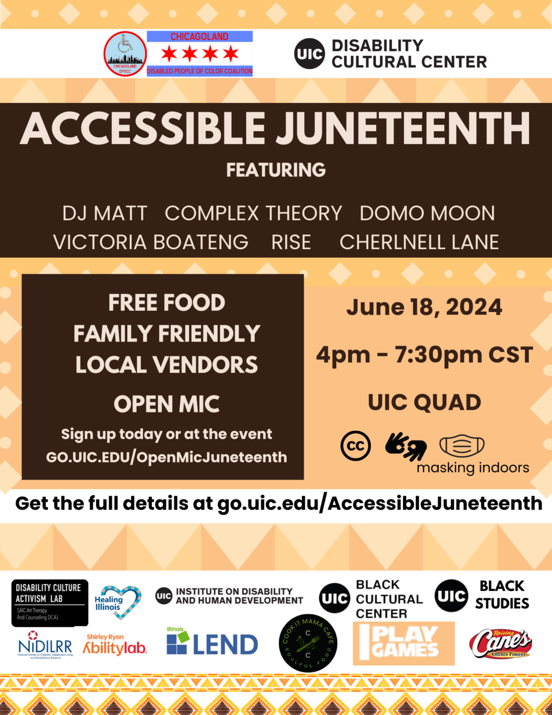 On a background of yellow and white diamonds the Disability and Human Development and Disability Cultural Center logo present the details of the Accessible Juneteenth 2024 event. On the right, white text on a strip of brown announces the performers, the f